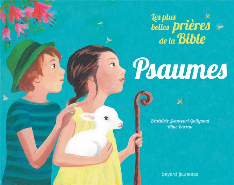 Psaumes, les plus belles prières de la Bible. Avec 40 cartes