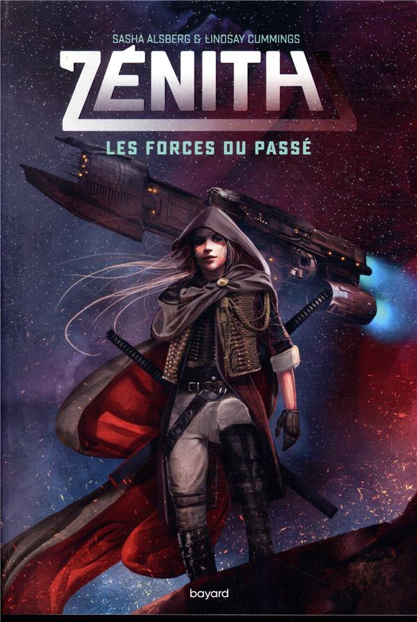 Zénith Tome 1 : Les forces du passé