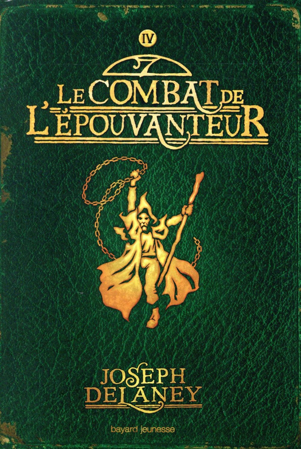 L'Epouvanteur Tome 4 : Le combat de l'épouvanteur
