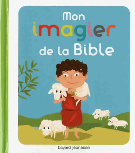 Mon imagier pour découvrir la Bible