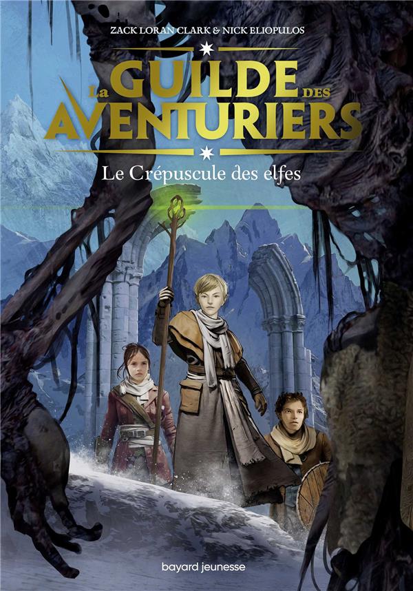 La guilde des aventuriers Tome 2 : Le crépuscule des elfes