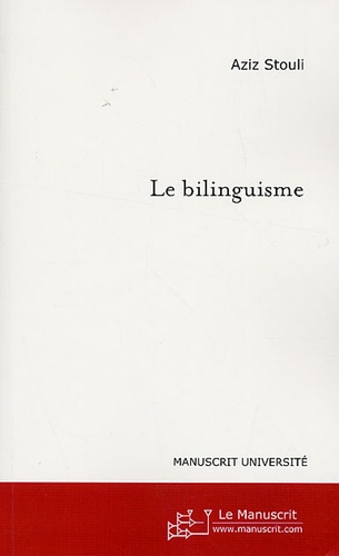 Le bilinguisme