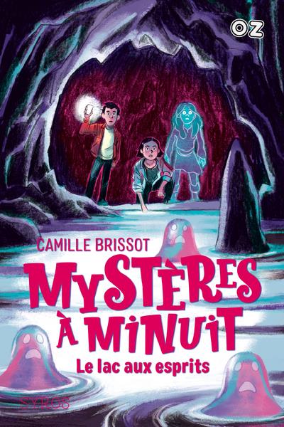 Mystères à minuit Tome 3 : Le lac aux esprits