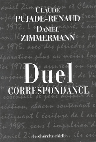 Duel. Correspondance