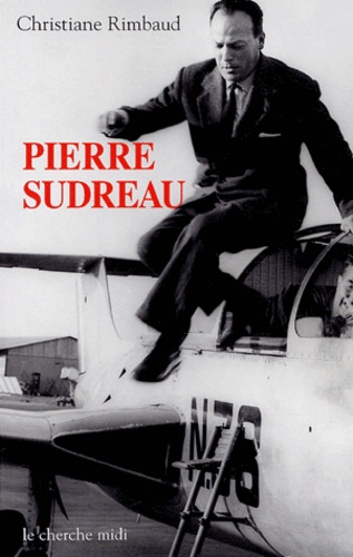 Pierre Sudreau. Un homme libre