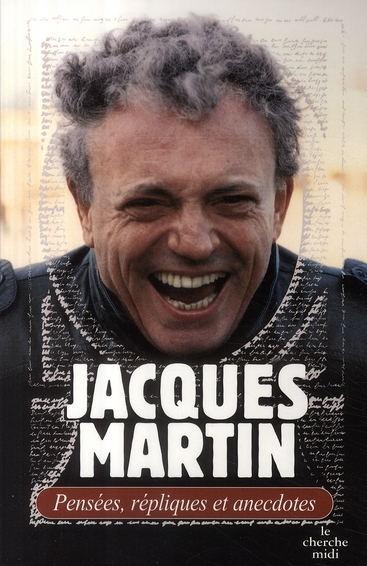 Pensées, répliques et anecdotes