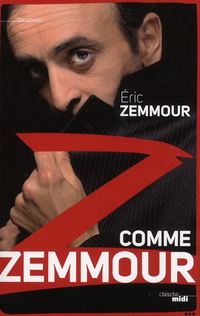 Z comme Zemmour