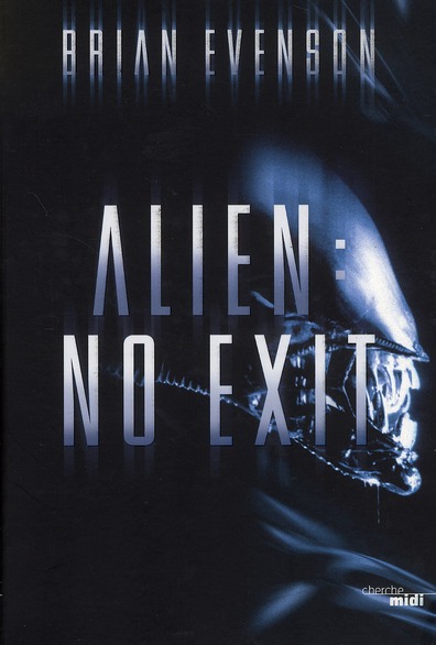 Alien : no exit