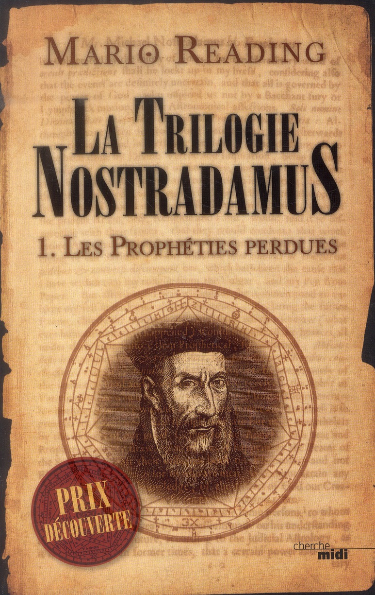 La trilogie Nostradamus Tome 1 : Les prophéties perdues