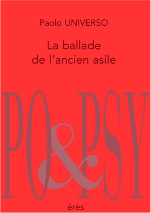 La ballade de l'ancien asile