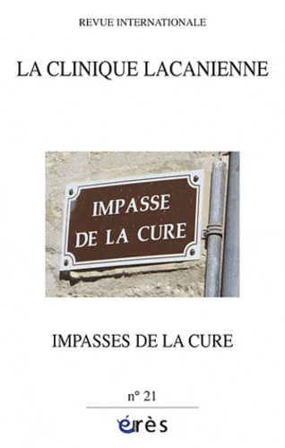 La clinique lacanienne/21/Impasses de la cure