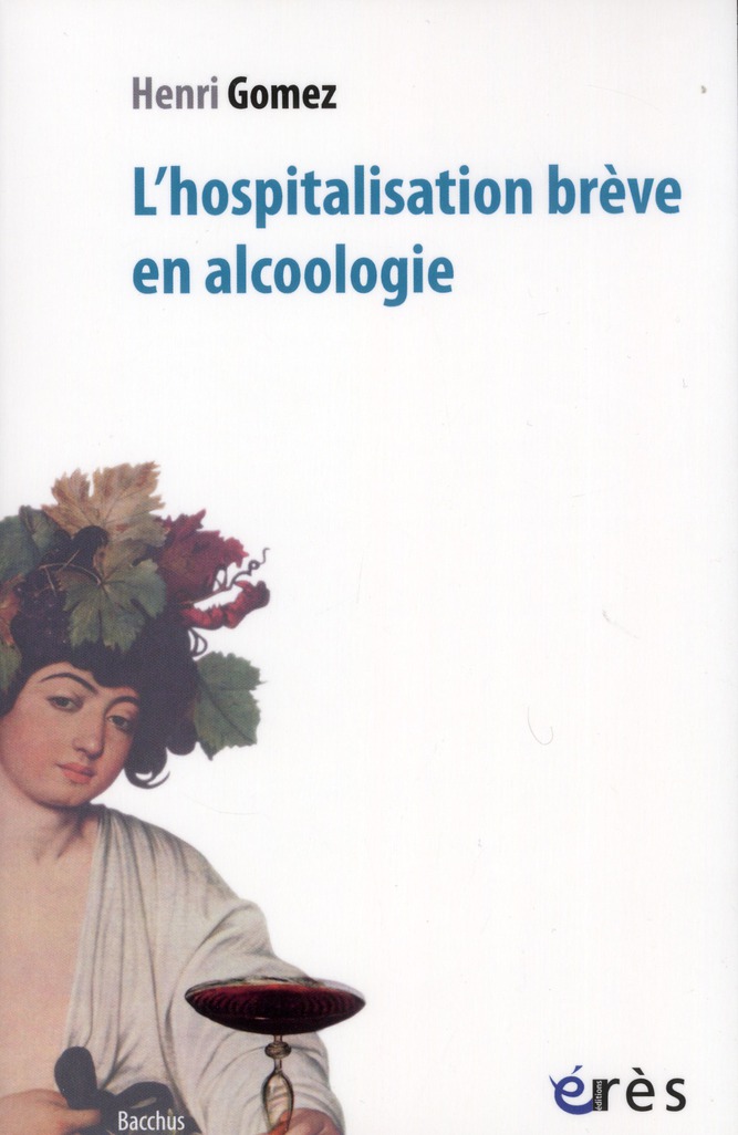 L'hospitalisation brève en alcoologie