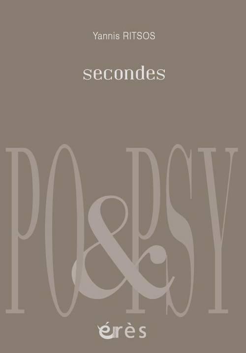 Secondes. Edition bilingue français-grec