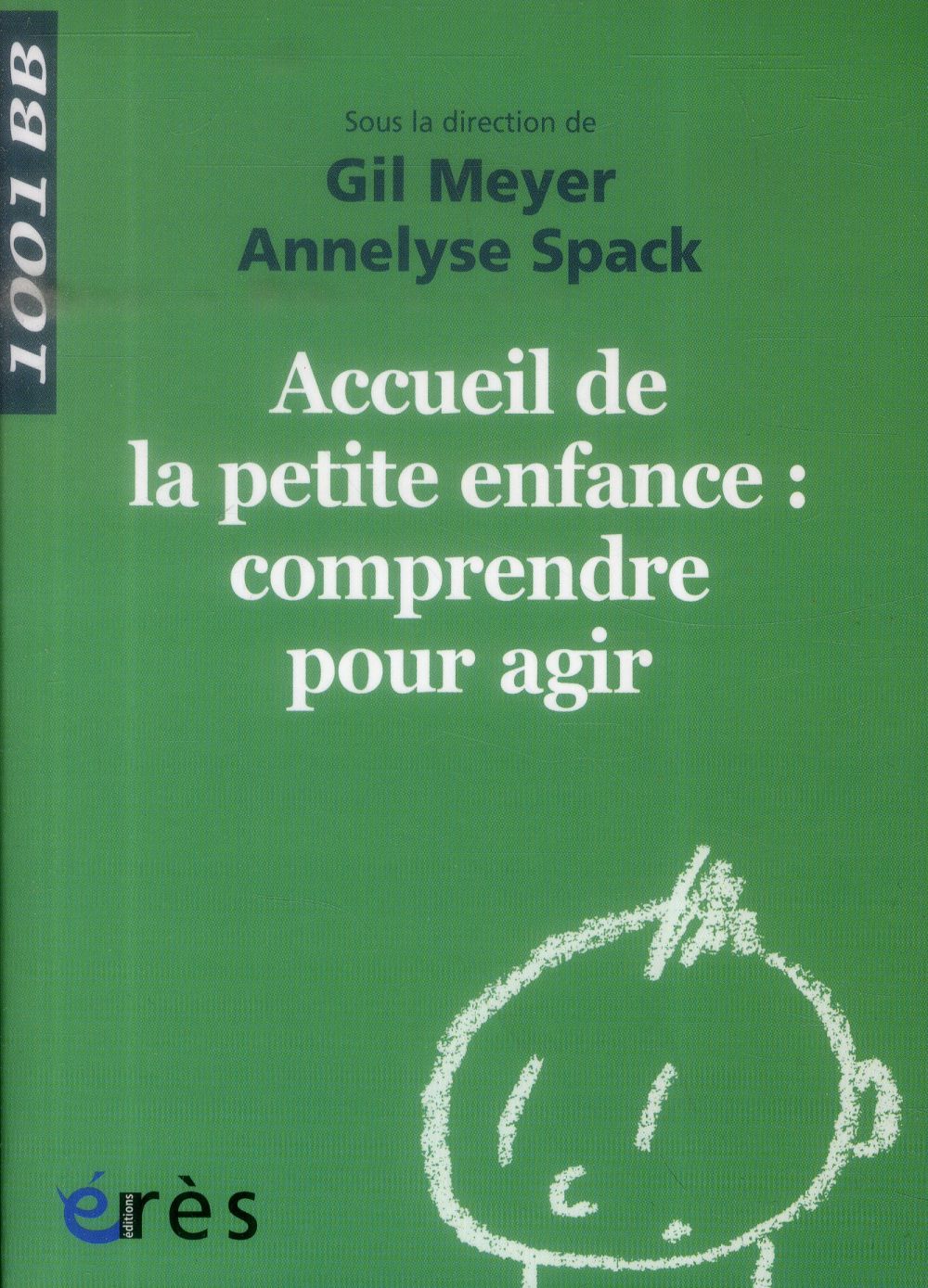 Accueil de la petite enfance : comprendre pour agir