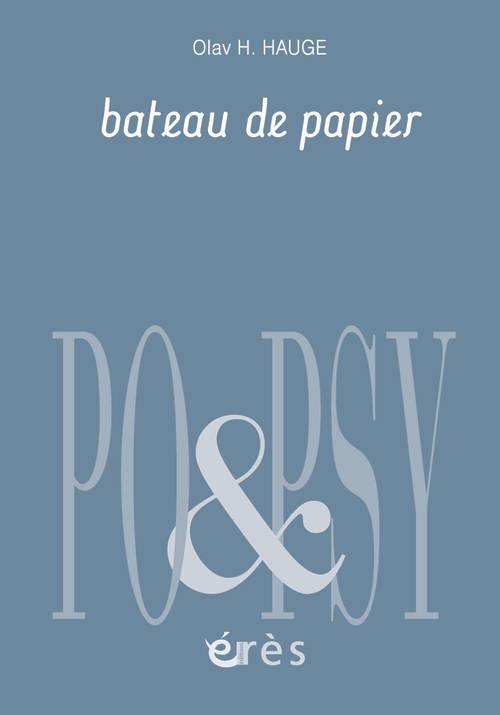 Bateau de papier. Edition bilingue français-norvégien