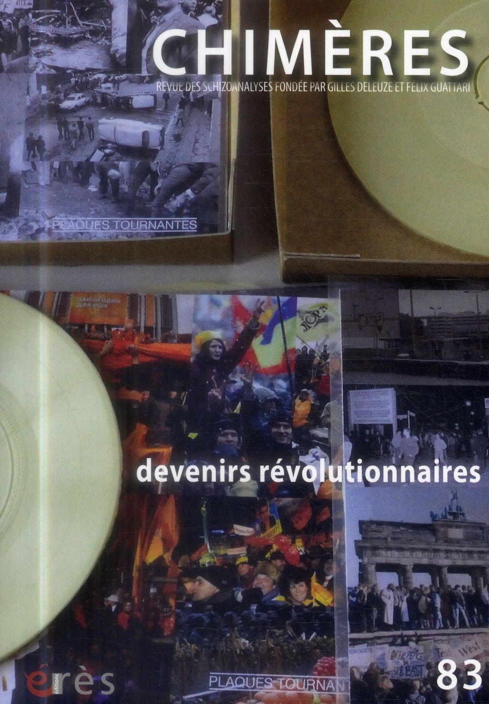 Chimères N° 83 : Devenirs révolutionnaires