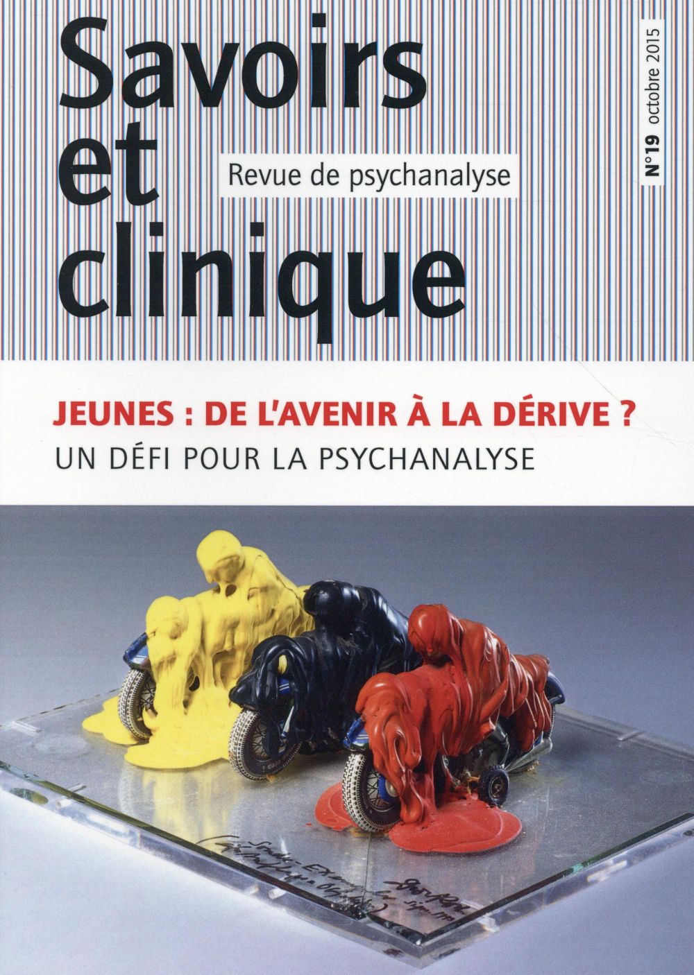 Savoirs et clinique N° 19, Octobre 2015 : Jeunes : de l'avenir à la dérive ? Un défi pour la psychan