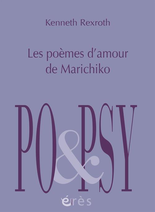 Les poèmes d'amour de Marichiko. Edition bilingue français-anglais