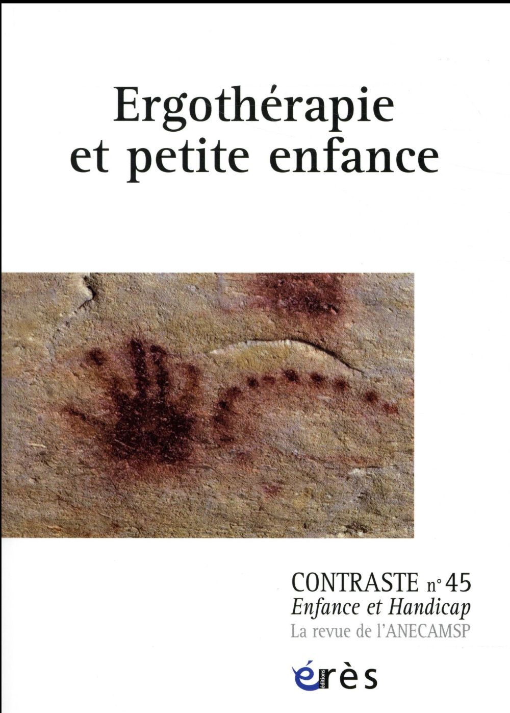 Contraste N° 45 : Ergothérapie et petite enfance