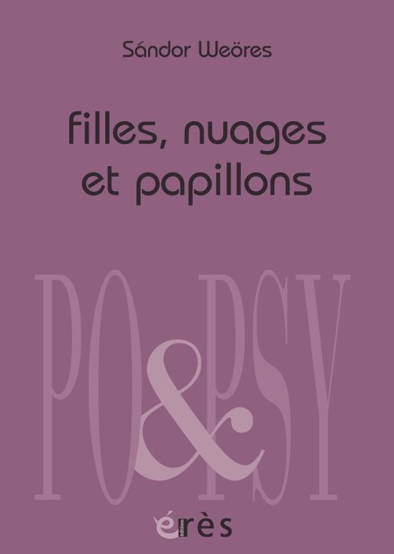 Filles, nuages et papillons. Edition bilingue français-hongrois