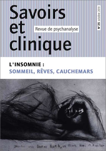 Savoirs et clinique N° 25 : L'insomnie. Sommeil, rêves, cauchemars