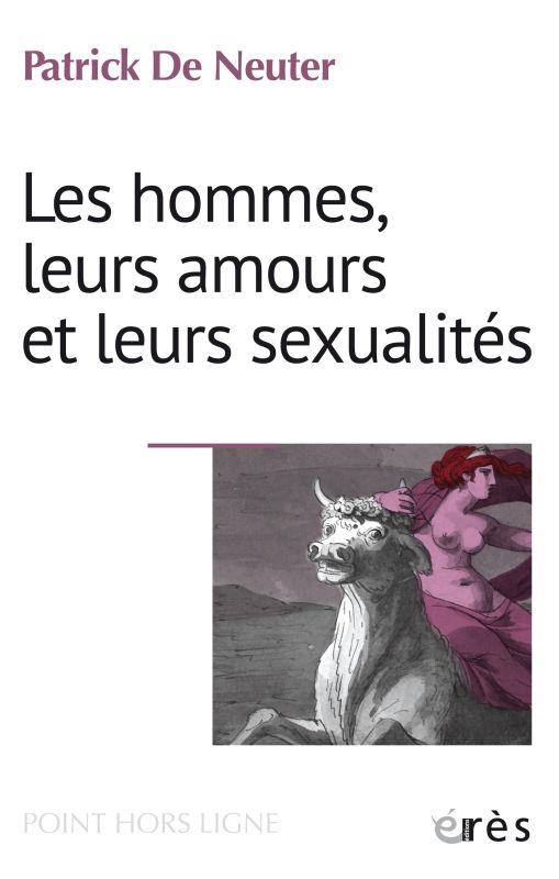 Les hommes, leurs amours et leurs sexualités. Actualités et adolescences du mythe de l'enlèvement d'