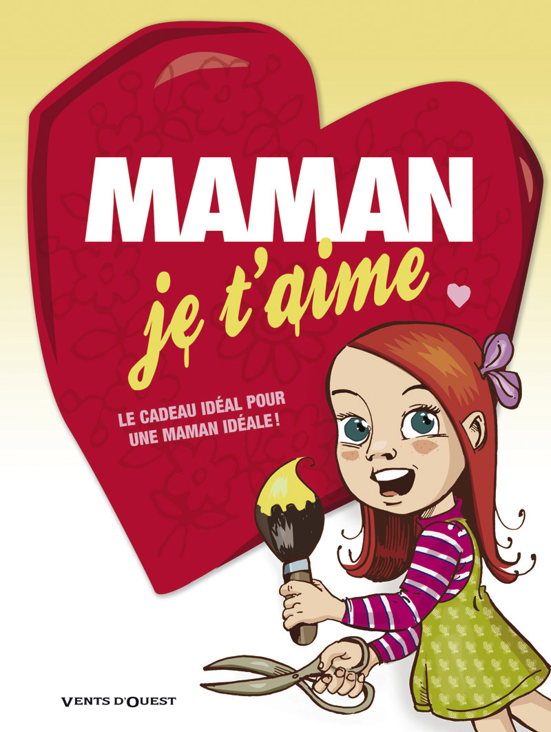 Maman je t'aime