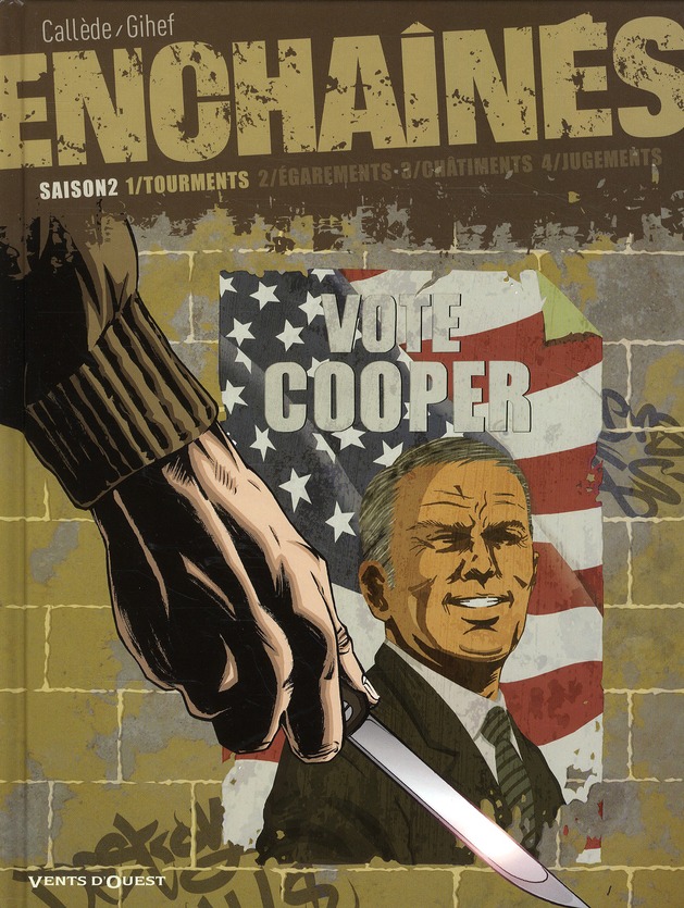 Enchaînés Saison 2 Tome 1 : Tourments