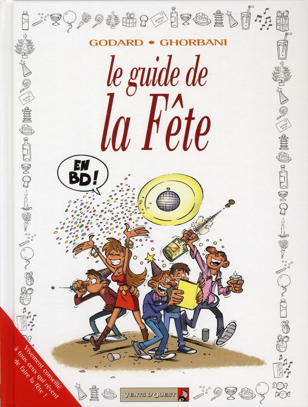 Le guide de la fête