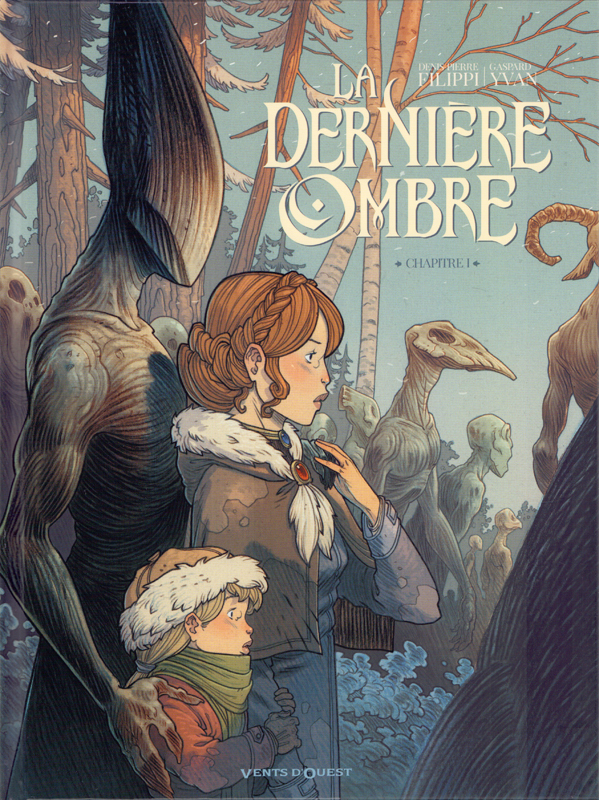 La dernière ombre Tome 1