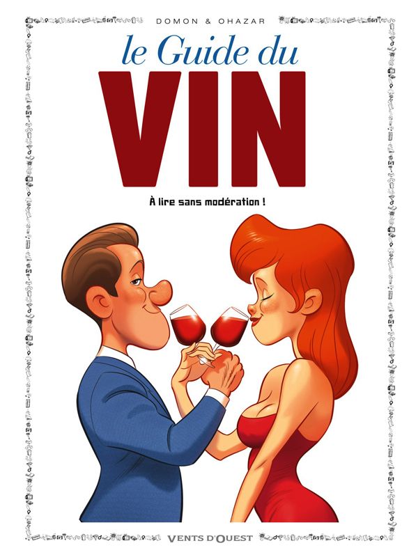 Les guides en BD Tome 49 : Le guide du vin