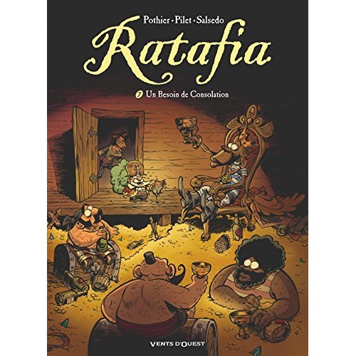 Ratafia Tome 7 : Un besoin de consolation