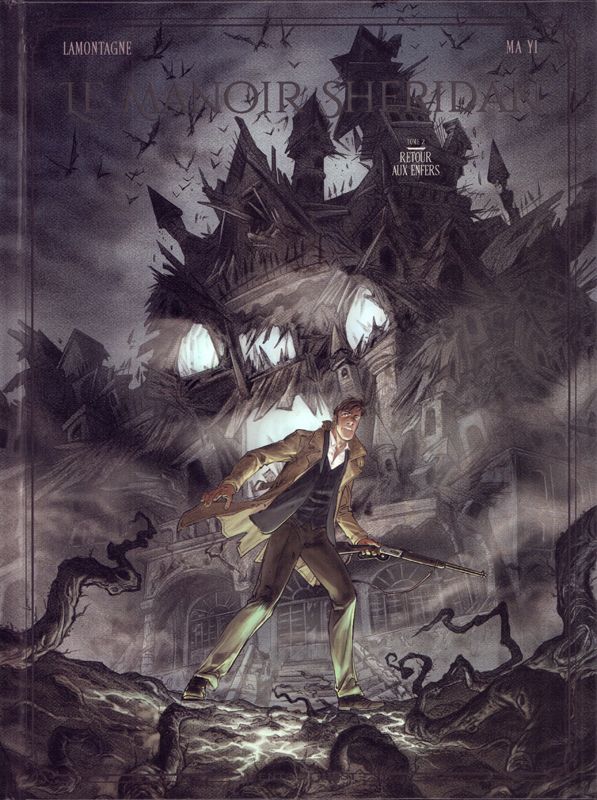 Le manoir Sheridan Tome 2 : Retour aux enfers !
