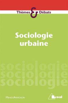 Sociologie et politiques urbaines