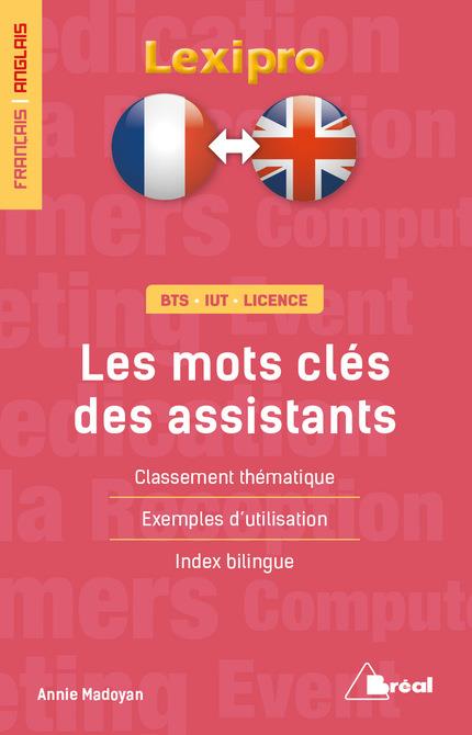 Les mots-clés des assistants. Edition bilingue français-anglais