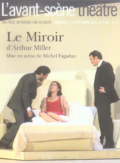 L'Avant-Scène théâtre N° 1189, 15 septembre 2005 : Le Miroir