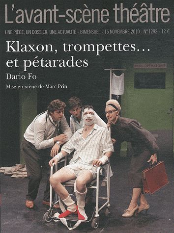 L'Avant-Scène théâtre N° 1292, 15 novembre : Klaxon, trompettes... et pétarades