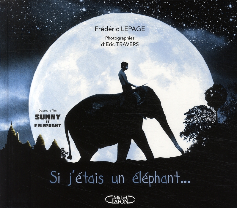 Si j'étais un éléphant...