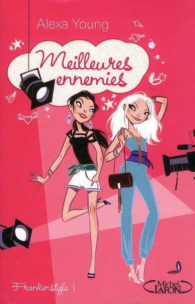 Meilleures ennemies Tome 4 : Frankenstyle