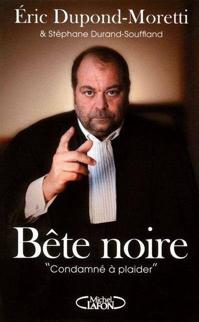 Bête noire. Condamné à plaider