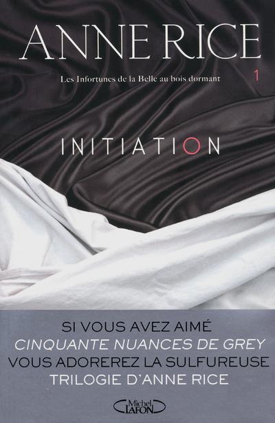 Les infortunes de la Belle au bois dormant Tome 1 : Initiation