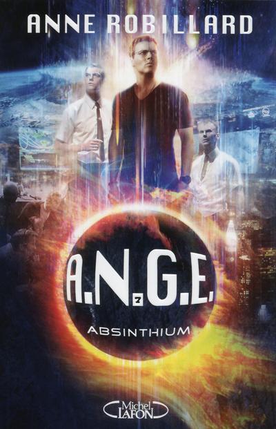 A.N.G.E. Tome 7 : Absinthium