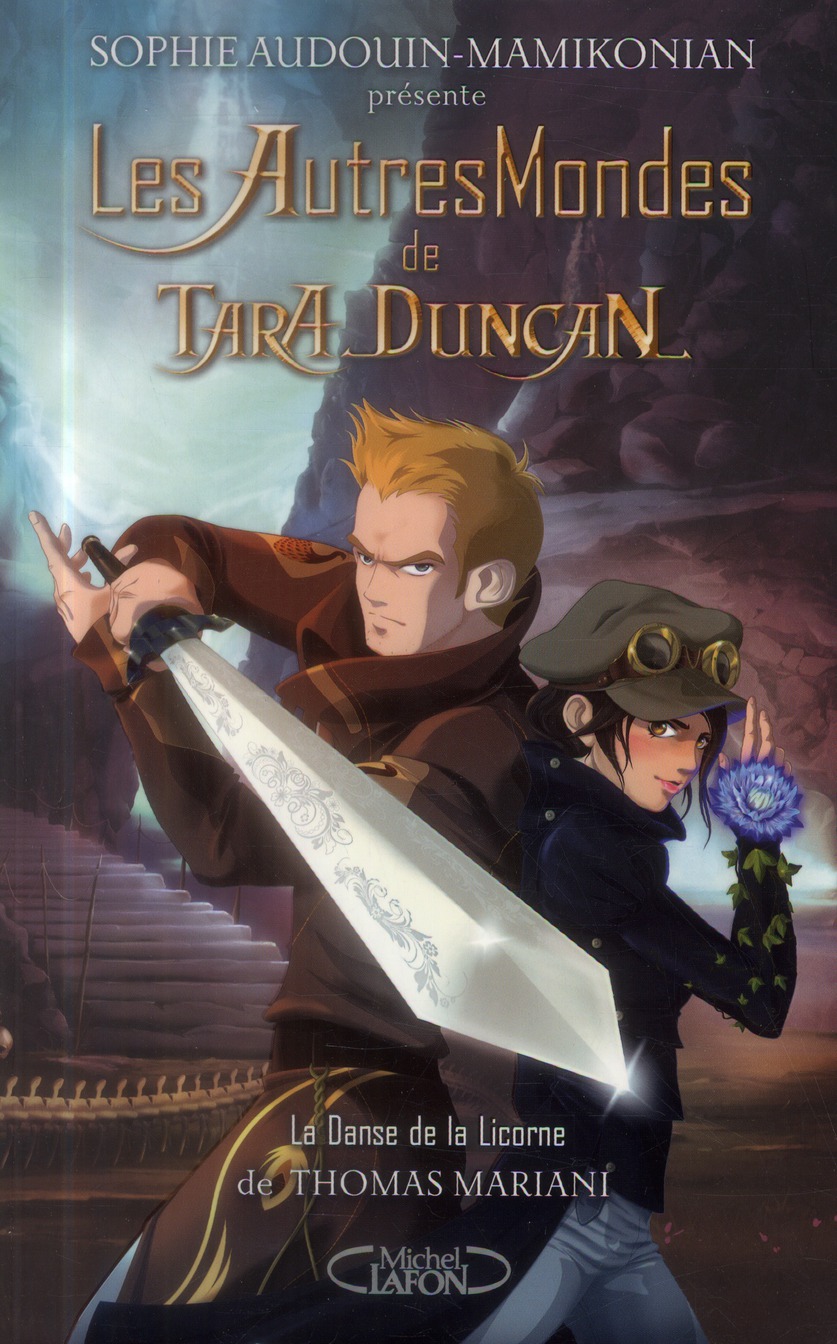 Les Autres Mondes de Tara Duncan. La Danse de la Licorne