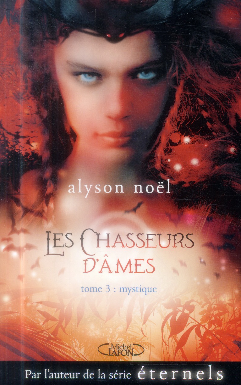 Les chasseurs d'âmes Tome 3 : Mystique