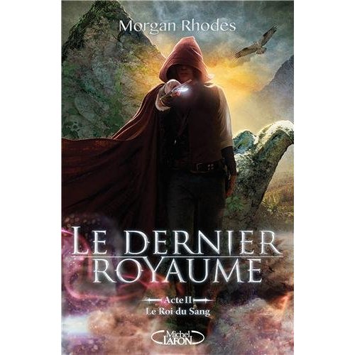 Le dernier royaume Tome 2 : Le roi du sang