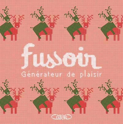 Fussoir. Générateur de plaisir