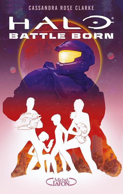 Halo Battle Born Tome 1