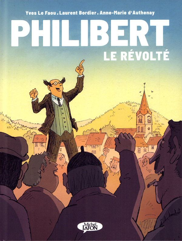 Philibert, le révolté