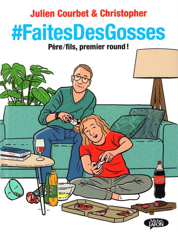 #faitesdesgosses. Père/fils, premier round !