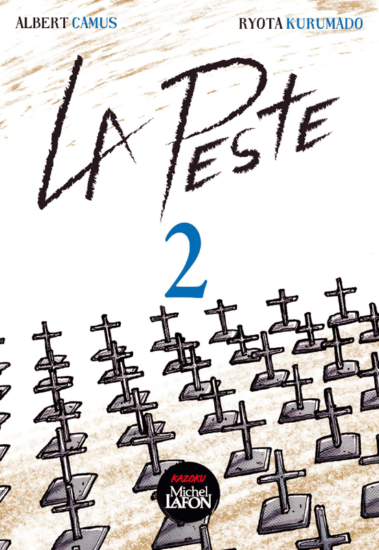 La Peste Tome 2